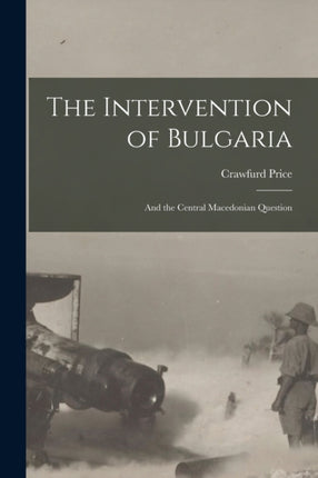 The Intervention of Bulgaria