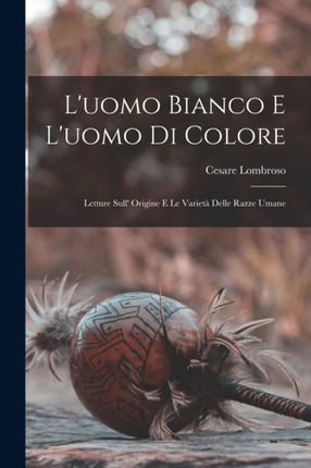 Luomo Bianco E Luomo Di Colore