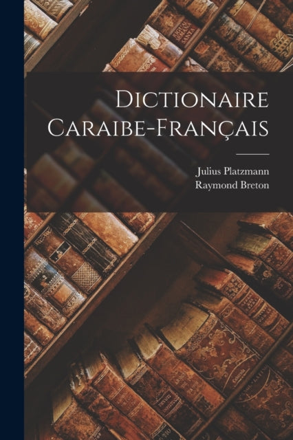 Dictionaire CaraibeFrançais