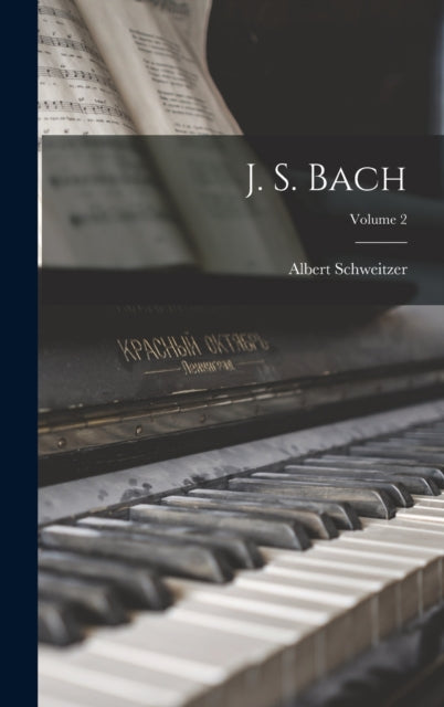 J. S. Bach Volume 2