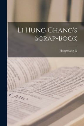 Li Hung Changs ScrapBook