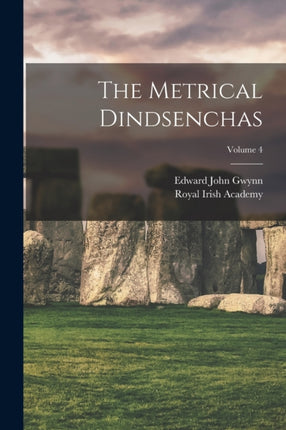 The Metrical Dindsenchas Volume 4