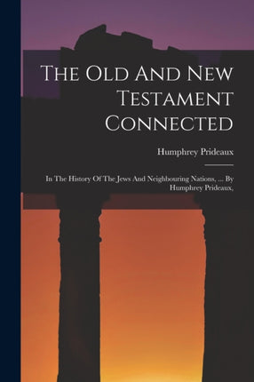 The Old And New Testament Connected