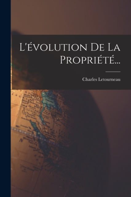 Lévolution De La Propriété...