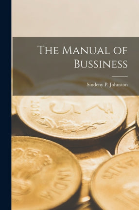 The Manual of Bussiness