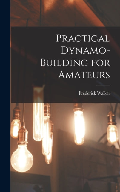 Practical DynamoBuilding for Amateurs