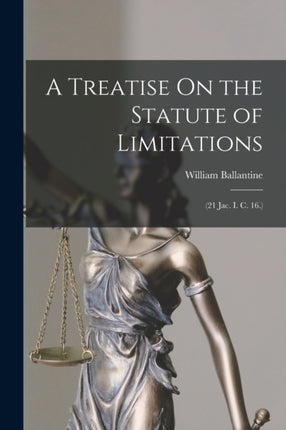 A Treatise On the Statute of Limitations