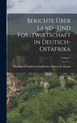 Berichte Uber Land Und Forstwirtschaft in
