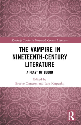 The Vampire in NineteenthCentury Literature