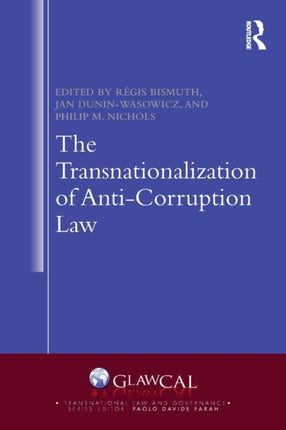 The Transnationalization of AntiCorruption Law
