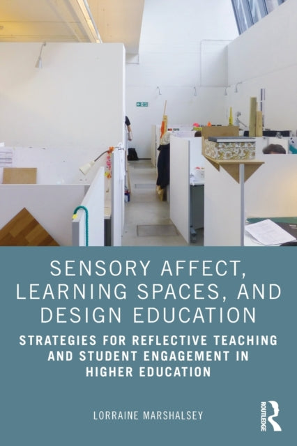 Sensory Affect Learning Spaces and Design