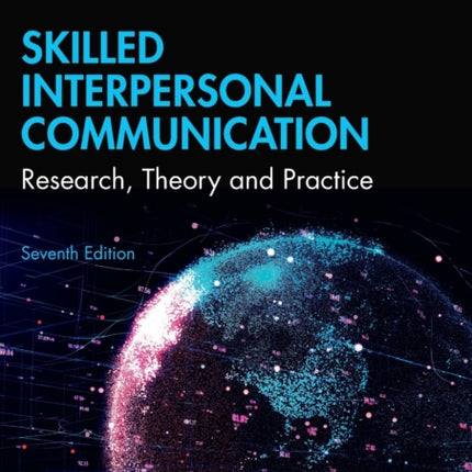 Skilled Interpersonal Communication