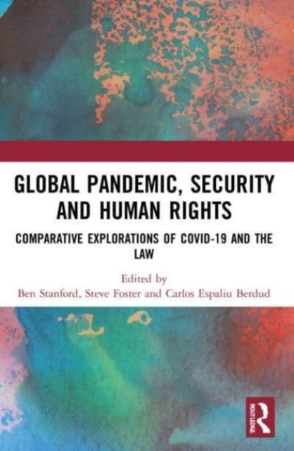 Global Pandemic Security and Human Rights