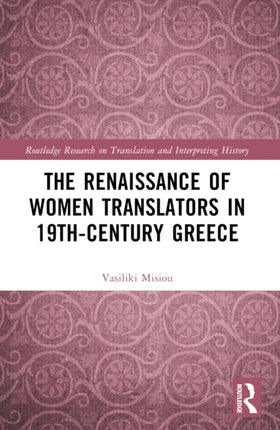 The Renaissance of Women Translators in