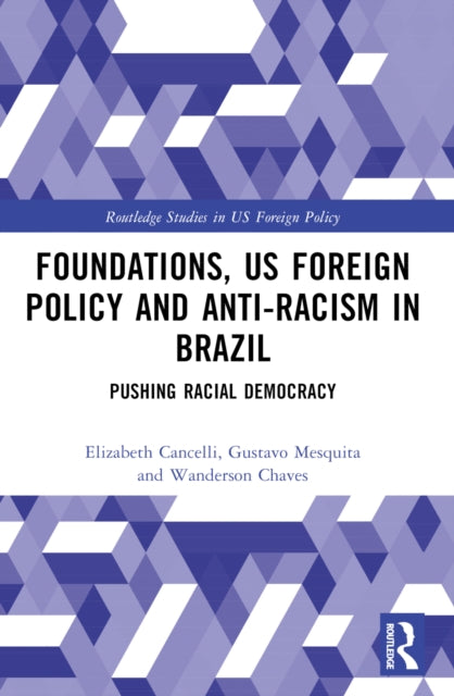 Foundations US Foreign Policy and AntiRacism in