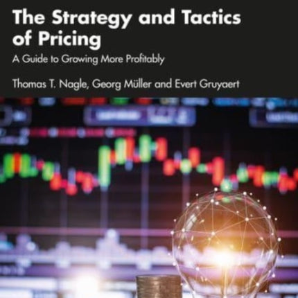 The Strategy and Tactics of Pricing