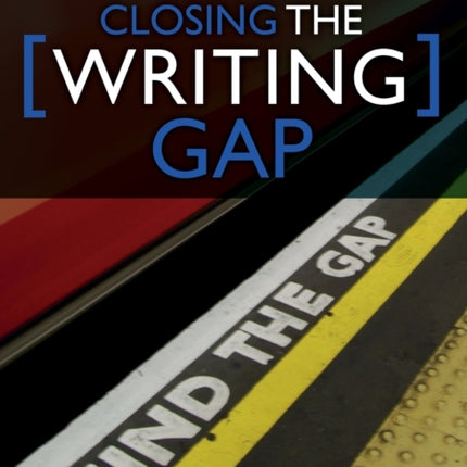 Closing the Writing Gap
