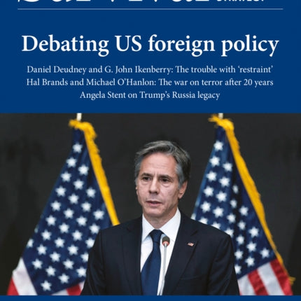 Survival AugustSeptember 2021 Debating US Foreign