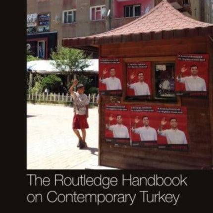 The Routledge Handbook on Contemporary Turkey