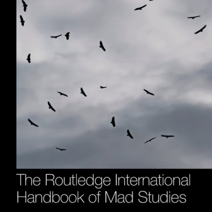 The Routledge International Handbook of Mad