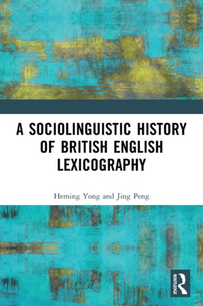 A Sociolinguistic History of British English