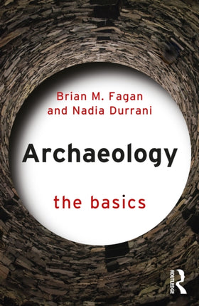 Archaeology The Basics