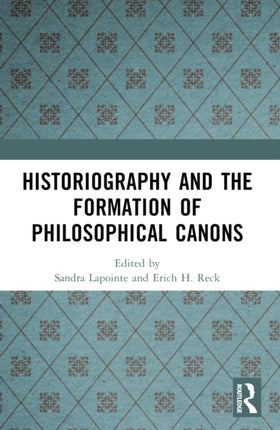 Historiography and the Formation of Philosophical