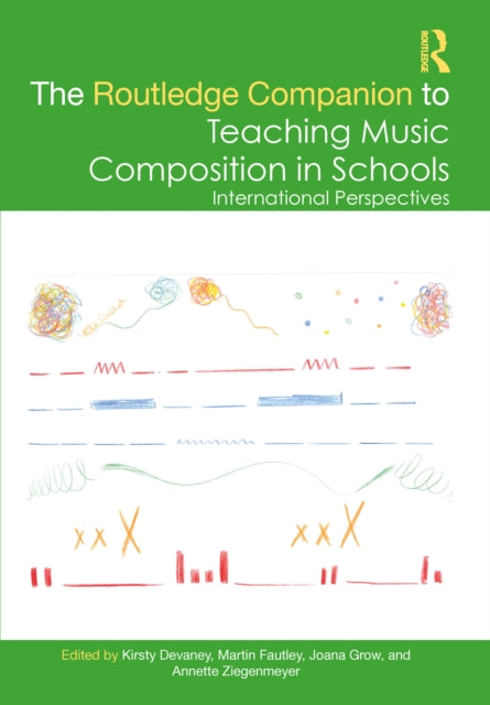 The Routledge Companion to Teaching Music