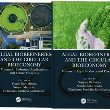 Algal Biorefineries and the Circular Bioeconomy