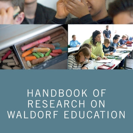 Handbook of Research on Waldorf Education