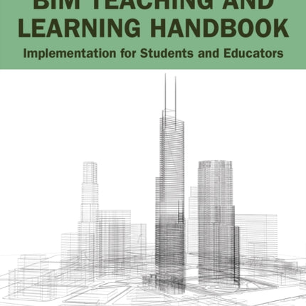 BIM Teaching and Learning Handbook