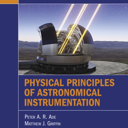 Physical Principles of Astronomical