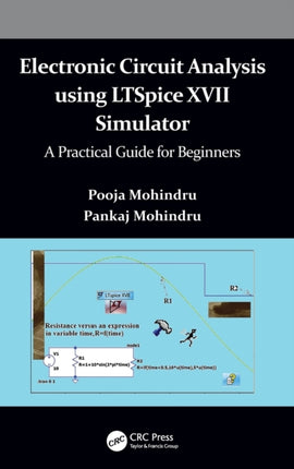 Electronic Circuit Analysis using LTSpice XVII