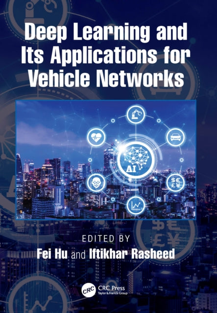 Deep Learning and Its Applications for Vehicle
