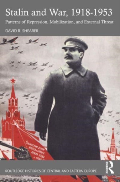 Stalin and War 19181953