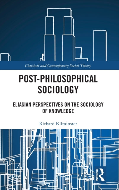PostPhilosophical Sociology