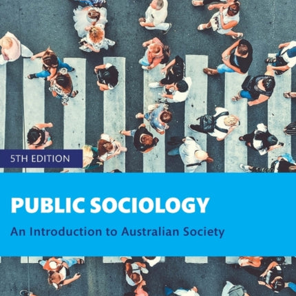 Public Sociology: An Introduction to Australian Society