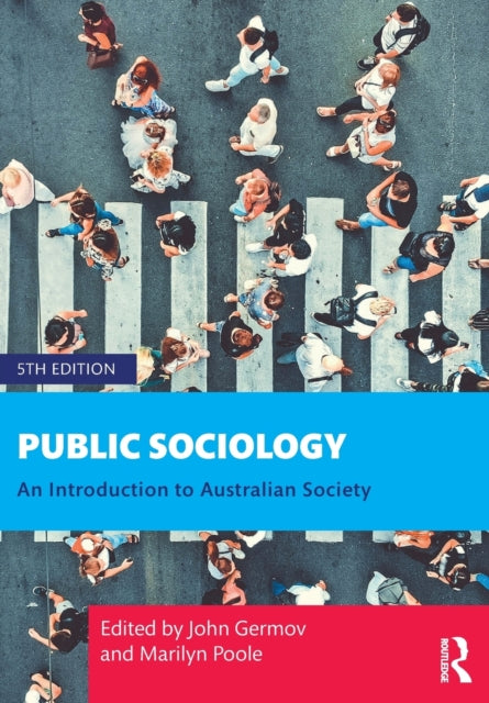 Public Sociology: An Introduction to Australian Society