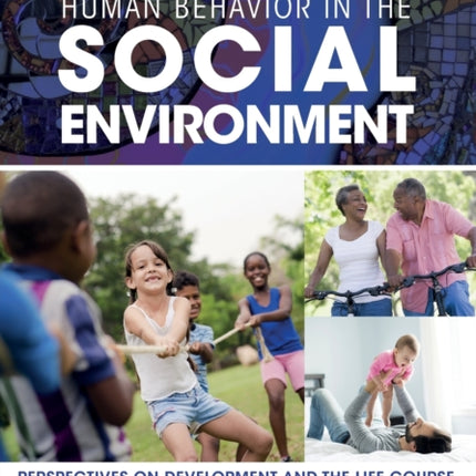 Human Behavior in the Social Environment