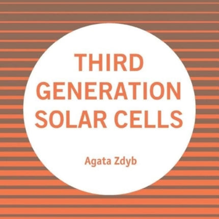 Third Generation Solar Cells