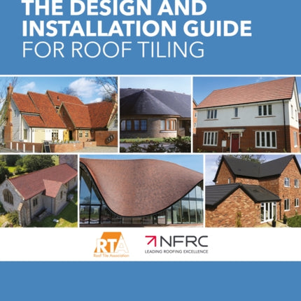 The Design and Installation Guide for Roof Tiling