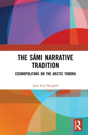 The SÃmi Narrative Tradition