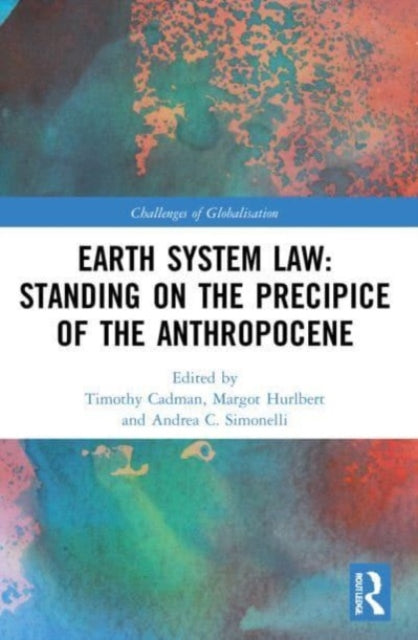 Earth System Law Standing on the Precipice of the