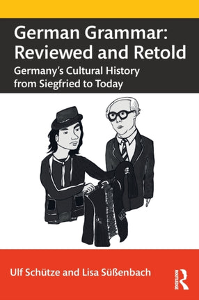 German Grammar Reviewed and Retold