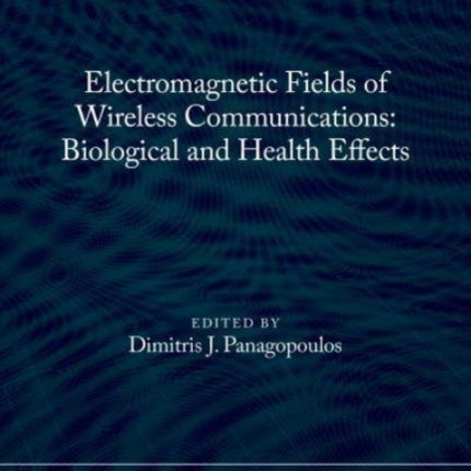 Electromagnetic Fields of Wireless Communications