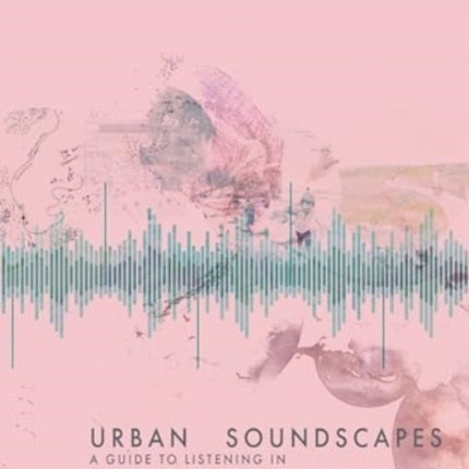 Urban Soundscapes