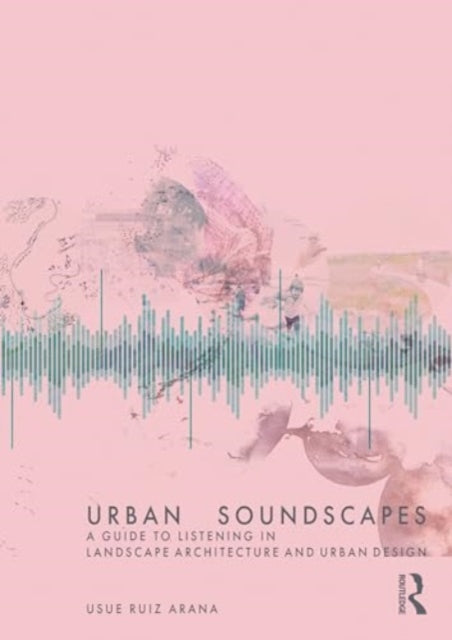 Urban Soundscapes