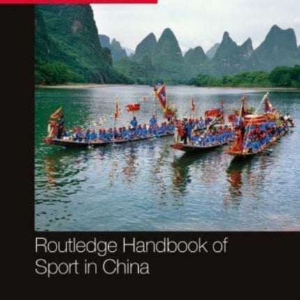 Routledge Handbook of Sport in China