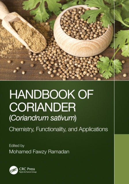 Handbook of Coriander Coriandrum sativum