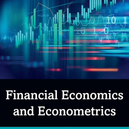 Financial Economics and Econometrics